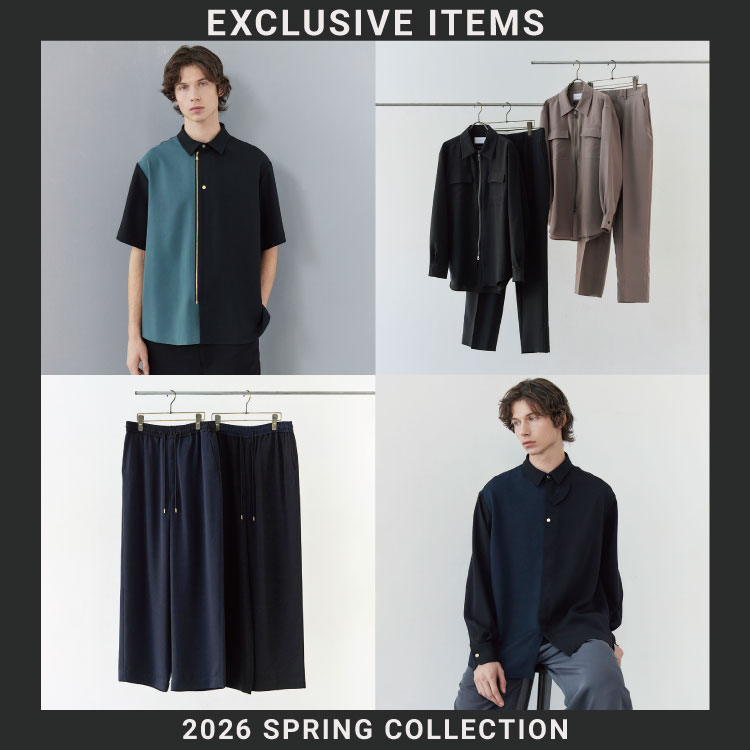 EXCLUSIVE ITEMS -2026 SPRING COLLECTION-
