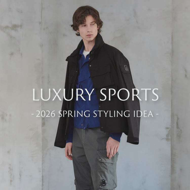 LUXURY SPORTS – 2026 SPRING STYLING IDEA –