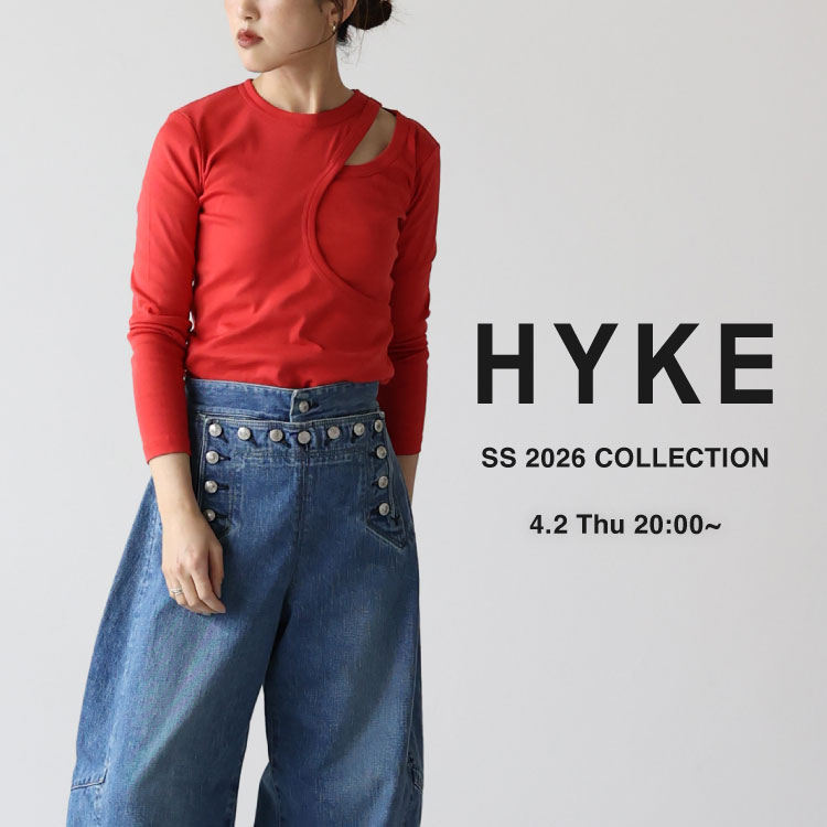 【4.2 thu 20:00】HYKE｜SS 2026 COLLECTION
