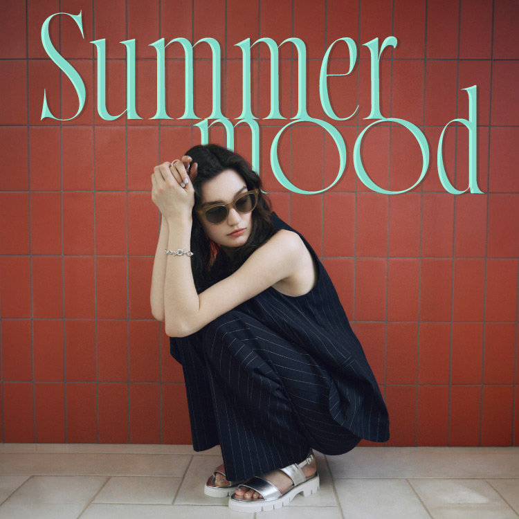SUMMER MOOD｜PARIGOTが提案する、夏のスタイル