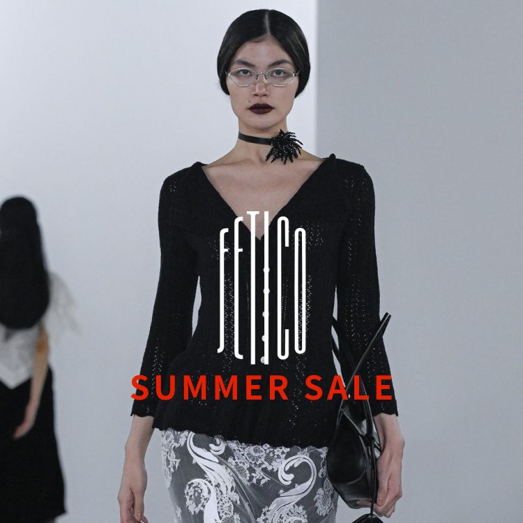 【SALE案内マップ】FETICO 26SS｜カテゴリー&スナップ別 #フェティコ