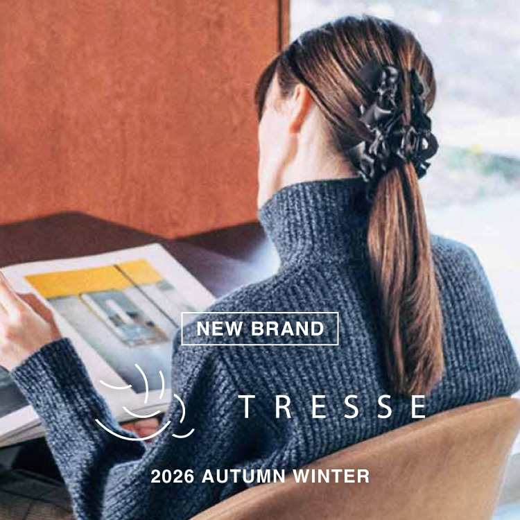 【NEW BRAND】TRESSE(トレス)
