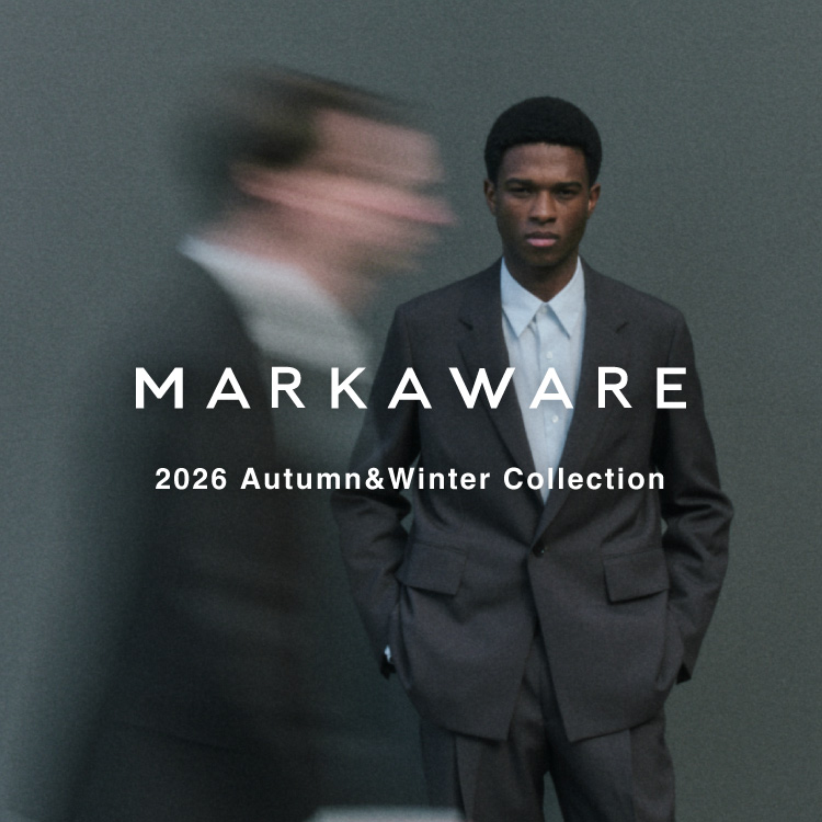 【LOOK】MARKAWARE Autumn/Winter 2026 collection