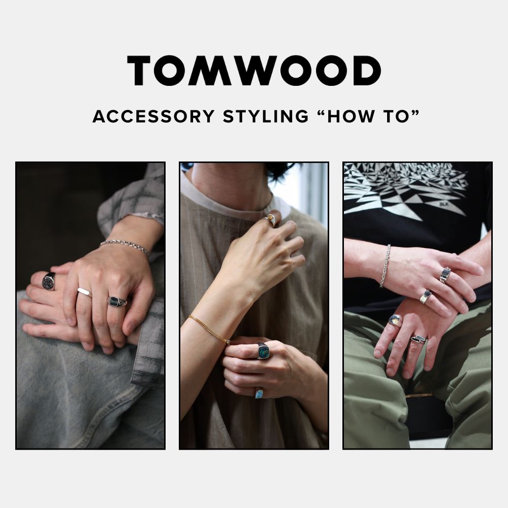 TOM WOOD STYLING.｜軽装の夏こそ効かせたい、手元のアクセサリー術