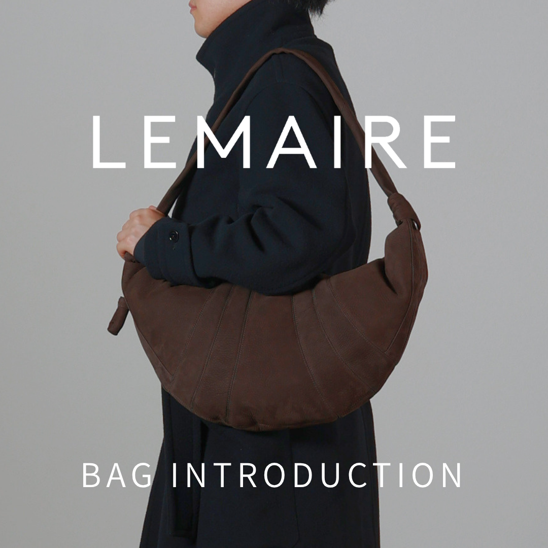 LEMAIRE -BAG INTRODUCTION-