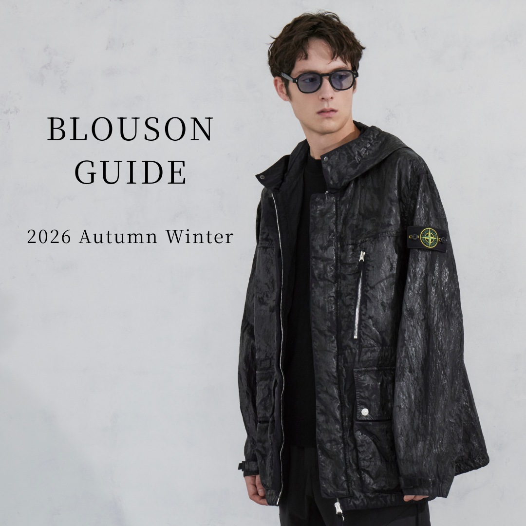 BLOUSON GUIDE｜2026 Autumn Winter