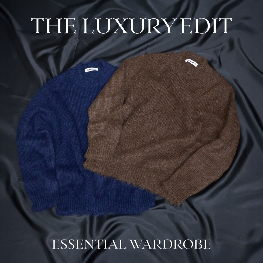 THE LUXURY EDIT｜ESSENTIAL WARDROBE