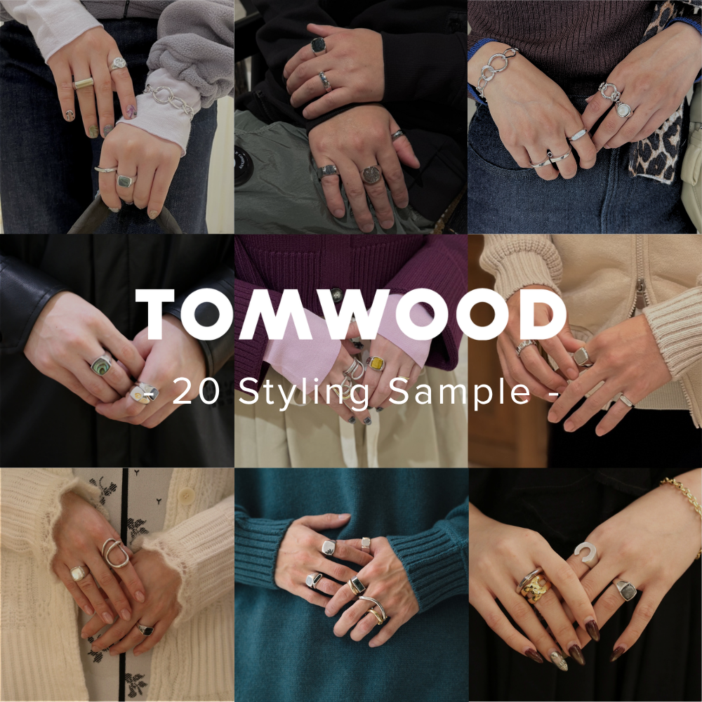 TOM WOOD｜20 Styling Samples