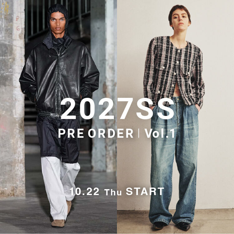 【10/22(木)〜】27SS 第1弾 先行予約スタート｜各店舗・オンラインで受付