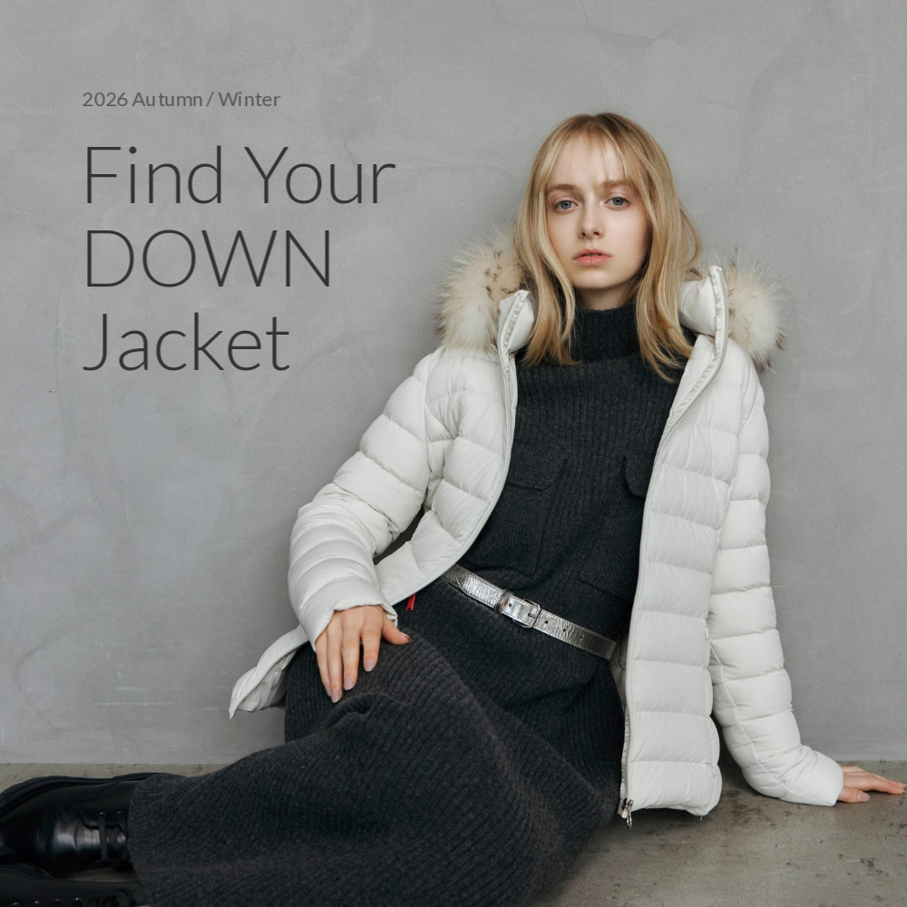 Find Your DOWN Jacket｜あなたに似合うダウンのタイプ